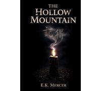 The Hollow Mountain