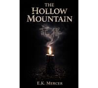 The Hollow Mountain