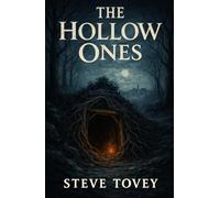 The Hollow Ones