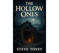 The Hollow Ones