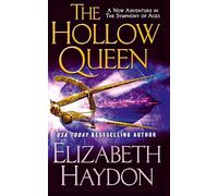 The Hollow Queen: 8 (Symphony of Ages)