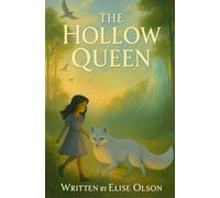 The Hollow Queen (The Adventures of Luna)