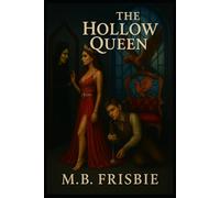 The Hollow Queen (The Solthir Chronicles)