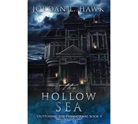 The Hollow Sea (OutFoxing the Paranormal)
