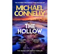 The Hollow : The Brand New Bosch Novel