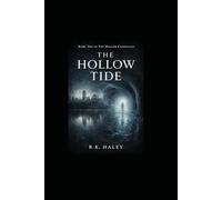 The Hollow Tide: The Janas Chronicles