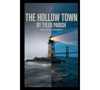 The Hollow Town: Through The Veil: Book 1