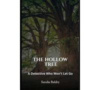 The Hollow Tree: Buried for twenty years… but she was never truly gone.