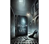 The Hollow Veil