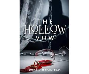 The Hollow Vow