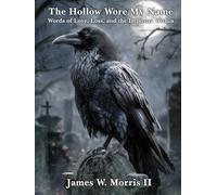 The Hollow Wore My Name: Words of Love, Loss, and the Imposter within