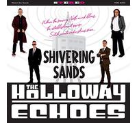 The Holloway Echoes - Shivering Sands (VINYL) [VINYL]