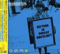 The Holloways - So This Is Great Britain?