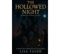 The Hollowed Night: Scarecrows of Briar’s Hollow