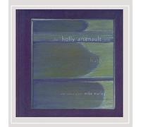 The Holly Arsenault Trio With Special Guest Mike Murley - Hush