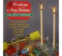 The Holly Singers - We Wish You a Merry Christmas