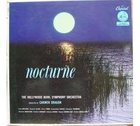 The Hollywood Bowl Symphony Orchestra Conducted By Carmen Dragon - Nocturne - Capitol Records - P8363, Capitol Records - P-8363