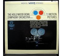 THE HOLLYWOOD BOWL SYMPHONY ORCHESTRA MUSIC FROM MOTION PICTURES vinyl record