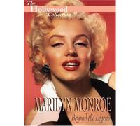The Hollywood Collection: Marilyn Monroe - Beyond The Legend [DVD]
