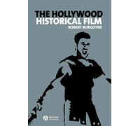 The Hollywood Historical Film (New Approaches to Film Genre): 3