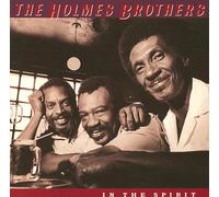 The Holmes Brothers - In the Spirit