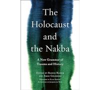 The Holocaust and the Nakba