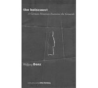 The Holocaust - Essays and Documents