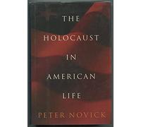 The Holocaust in American Life