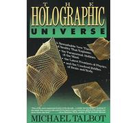 [(The Holographic Universe)] [By (author) Michael Talbot] published on (May, 1992)