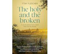The Holy and the Broken: A cry for Israeli-Palestinian peace from a land that must be shared, finalist in the 75th US National Jewish Book Awards