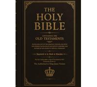 The Holy Bible: Old Testament (King James Version): Complete Old Testament of the Authorized 1611 King James Version - Large Print 8.5” x 11” Edition ... Use, Church Reading, and Personal Devotion
