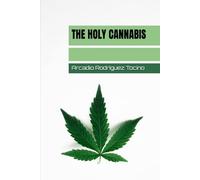 The Holy Cannabis