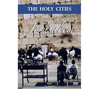 The Holy Cities: Jerusalem, Pilgrimage of Faith [DVD] [NTSC]