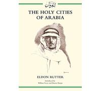 The Holy Cities of Arabia