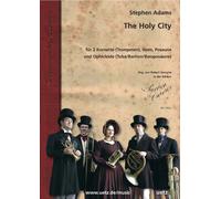 The holy city: for 2 cornets (trumpets), horn, trombone and ophicleide (Tuba/Bariton) score and voices