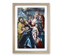 The Holy Family by El Greco Framed Print | A2 Oak Framed Wall Art | Ready to Hang | Modern Nature Picture | Living Room Bedroom Lounge Office