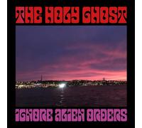The Holy Ghost - Ignore Alien Orders [VINYL]
