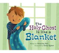 The Holy Ghost Is Like a Blanket: Boy Version – CFI