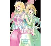 The Holy Grail of Eris, Vol. 5 (manga)