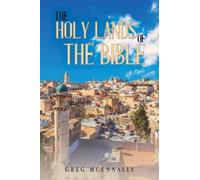 The Holy Lands of the Bible