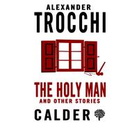 The Holy Man and Other Stories