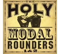 Holy Modal Rounders - 1 & 2