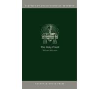 The Holy Priest (Classics of Anglo-Catholic Devotion)