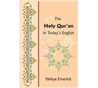 The Holy Qur'an in Today's English
