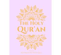 The Holy Qur'an: The Meaning of The Glorious Quran in English [Annotated]