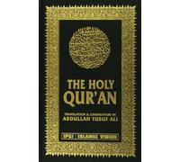 The Holy Quran: Translation and Commentary by Abdullah Yusef Ali