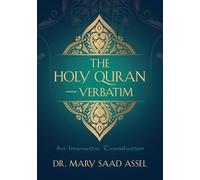 The Holy Quran - Verbatim: An Innovative Translation