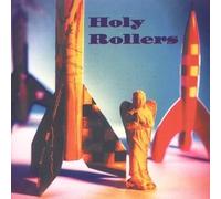 The Holy Rollers - Holy Rollers