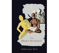 [(The Holy Science)] [By (author) Swami Sri Yukteswar] published on (August, 2013)