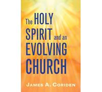 The Holy Spirit and an Evolving Church